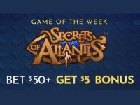 Main image of the thread: Bet $50 on Secrets of Atlantis and Get $5 Bonus (New + Existing Customers)
